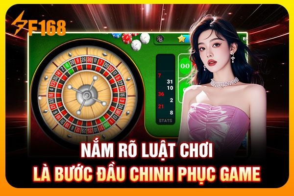 Nắm rõ luật chơi là bước đầu chinh phục game