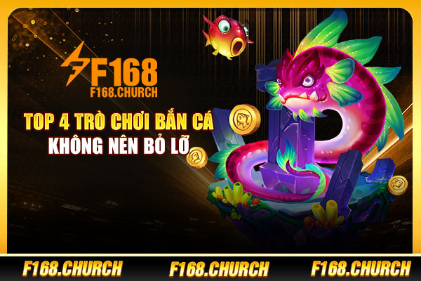 Top 4 trò chơi bắn cá không nên bỏ lỡ